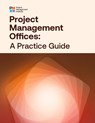 Project Management Offices: A Practice Guide - Project Management Institute Pmi - 9781628258226