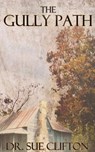 The Gully Path - Clifton - 9781628306118