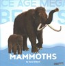 Mammoths - Sara Gilbert - 9781628323757