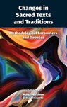 Changes in Sacred Texts and Traditions - Martti Nissinen ; Jutta Jokiranta - 9781628375725