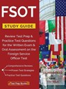 FSOT Study Guide Review: Test Prep & Practice Test Questions for the Written Exam & Oral Assessment on the Foreign Service Officer Test - Test Prep Books - 9781628452037