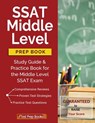 SSAT Middle Level Prep Book: Study Guide & Practice Book for the Middle Level SSAT Exam - Test Prep Books - 9781628454864
