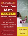 Common Core Math Grade 4 Textbook & Workbook: Common Core 4th Grade Math Workbook & Practice Test Questions - Tpb Publishing - 9781628455830
