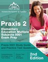 Praxis 2 Elementary Education Multiple Subjects 5001 Exam Prep - Matthew Lanni - 9781628458428