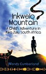 Inkwelo Mountain - Wendy Cumberland - 9781628571356
