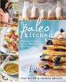 The Paleo Kitchen - Juli Bauer ; George Bryant - 9781628600100