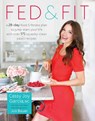 Fed & Fit - Cassy Joy Garcia - 9781628601039