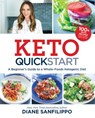 Keto Quick Start - Diane Sanfilippo - 9781628602050