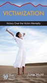 Victimization - June Hunt - 9781628621365
