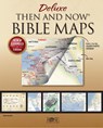 Deluxe Then and Now Bible Maps: New and Expanded Edition - Rose Publishing - 9781628628593