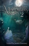 Mermaidens 2: Darker Waters - Sam Knight - 9781628690729