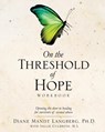 On the Threshold of Hope Workbook - Diane Mandt Langberg - 9781628716078