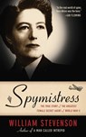 Spymistress - William Stevenson - 9781628721867