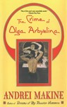 The Crime of Olga Arbyelina - Andreï Makine - 9781628723311