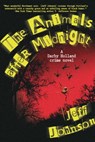 The Animals After Midnight - Jeff Johnson - 9781628729795