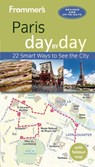 Frommer's Paris day by day - Anna E. Brooke - 9781628872408