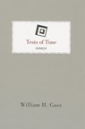 Tests of Time - William H. Gass - 9781628970388
