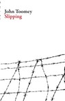 Slipping - John Toomey - 9781628971712