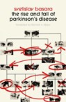 Rise and Fall of Parkinson's - Svetislav Basara - 9781628975109