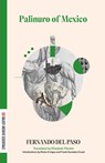 Palinuro of Mexico - Fernando del Paso - 9781628975635