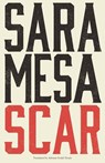 Scar - Sara Mesa - 9781628975734