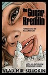 The Sugar Kremlin - Vladimir Sorokin - 9781628975789