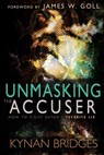 Unmasking the Accuser - Pastor Kynan Bridges - 9781629118086