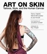 Art on Skin - Marcel Brousseau ; Lisa Purcell ; Jonathan Conklin ; Nancy J. Hajeski - 9781629142944