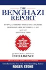 The Benghazi Report - Roger Stone ; U.S. Senate Select Committee on Intelligence - 9781629148144