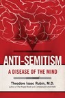 Anti-Semitism - Theodore Isaac Rubin - 9781629148588