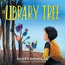 The Library Tree - DOUGLAS,  Scott - 9781629177342