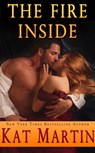 The Fire Inside - Kat Martin - 9781629183695