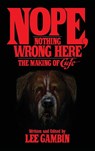 Nope, Nothing Wrong Here - Lee Gambin - 9781629331355