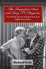 The Forgotten Desi and Lucy TV Projects - Richard Irvin - 9781629335452