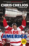Chris Chelios: Made in America - Chris Chelios ; Kevin Allen - 9781629371405