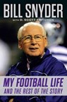 Bill Snyder - SNYDER,  Bill ; Fritchen, D. Scott - 9781629379005