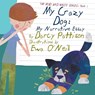 My Crazy Dog - Darcy Pattison - 9781629440514