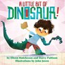 A Little Bit of Dinosaur - Elleen Hutcheson ; Darcy Pattison - 9781629441542