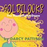 Goldilocks - Darcy Pattison - 9781629441634