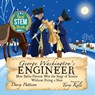 George Washington's Engineer - Darcy Pattison - 9781629442211