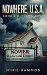 Blown Away - Ninie Hammon - 9781629551432