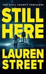 Still Here - Lauren Street - 9781629554365