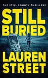 Still Buried - Lauren Street - 9781629554419