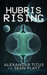 Hubris Rising - Alexander Titus - 9781629554617
