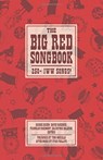 The Big Red Songbook - Franklin Rosemont ; David Roediger ; Salvatore Salerno - 9781629631295