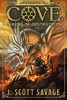 Embers of Destruction: Volume 3 - J. Scott Savage - 9781629724201