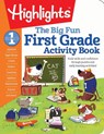First Grade Big Fun Workbook - Highlights Learning - 9781629798646