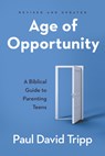 AGE OF OPPORTUNITY - Paul David Tripp - 9781629958934