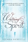 Walking In The Spirit - Thd. Pickett - 9781629982083