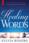 Healing Words - Sylvia Rogers - 9781629987309
